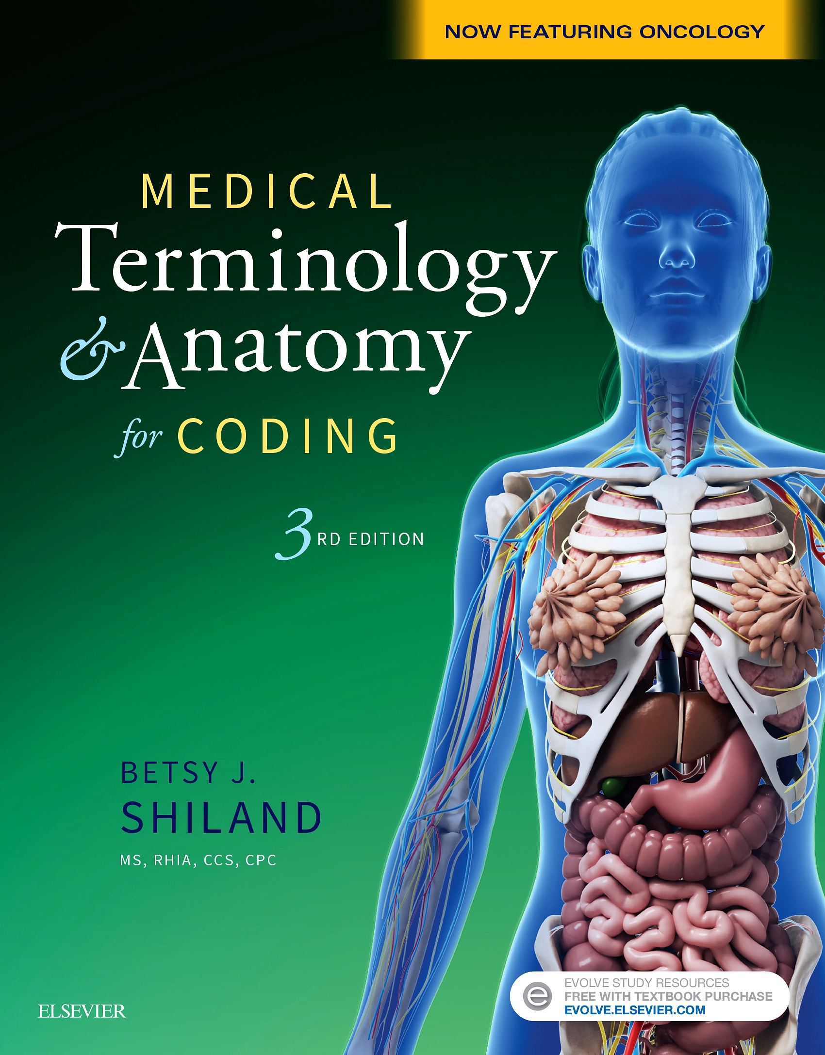 Evolve Resources for Medical Terminology & Anatomy for Coding, 3rd Edition