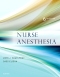 Nurse Anesthesia - Elsevier eBook on VitalSource, 6th Edition