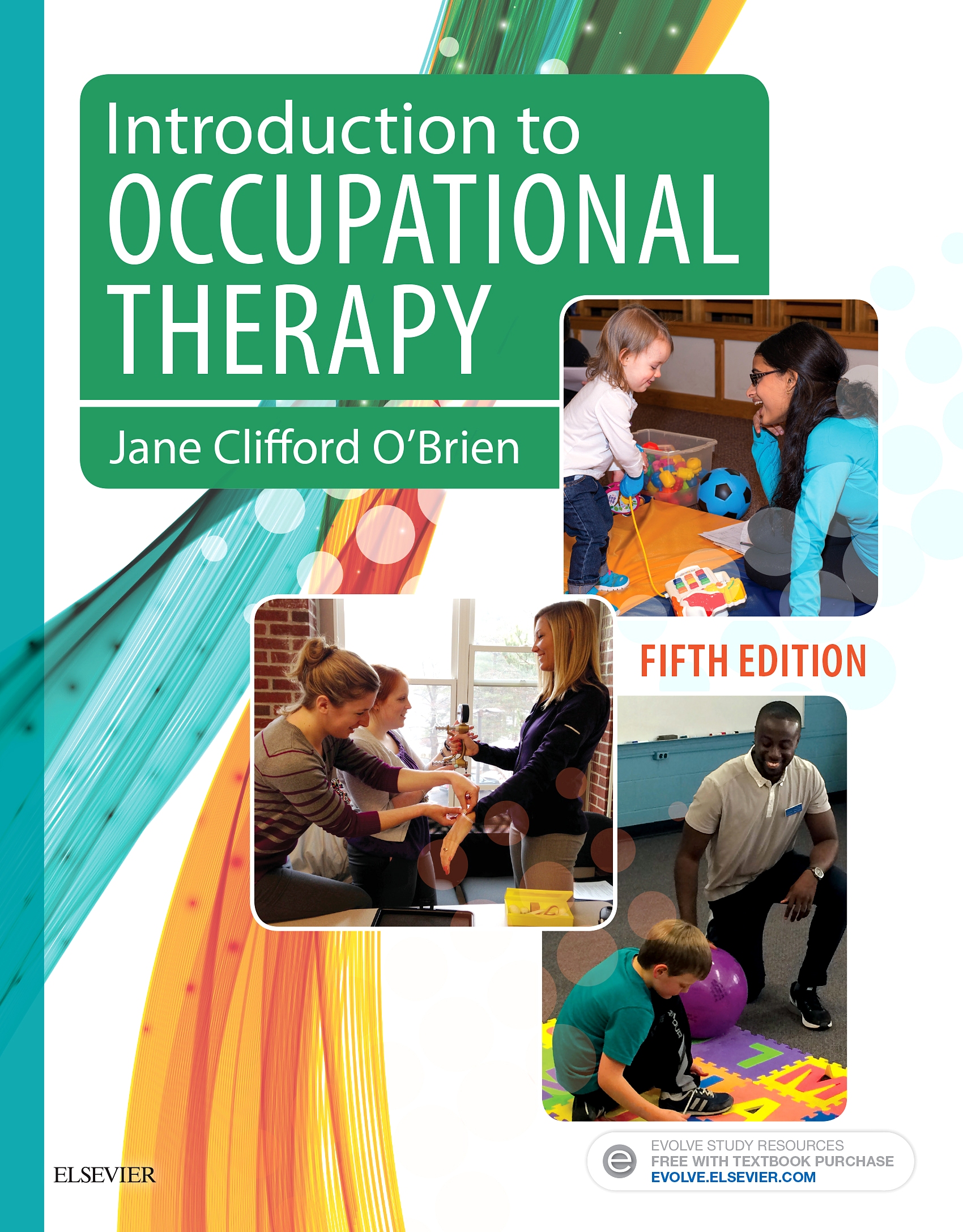 Evolve Resources for Introduction to Occupational Therapy, 5th