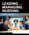 Leading and Managing in Nursing, 7th