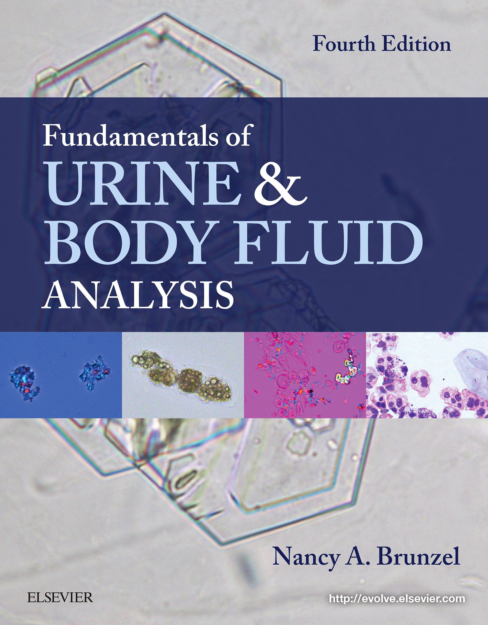 Evolve Resources for Fundamentals of Urine and Body Fluid Analysis, 4th Edition