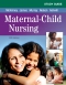 Study Guide for Maternal-Child Nursing - Elsevier eBook on VitalSource, 5th