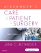 Alexander's Care of the Patient in Surgery, 16th Edition