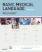 Basic Medical Language - Elsevier eBook on VitalSource, 5th Edition