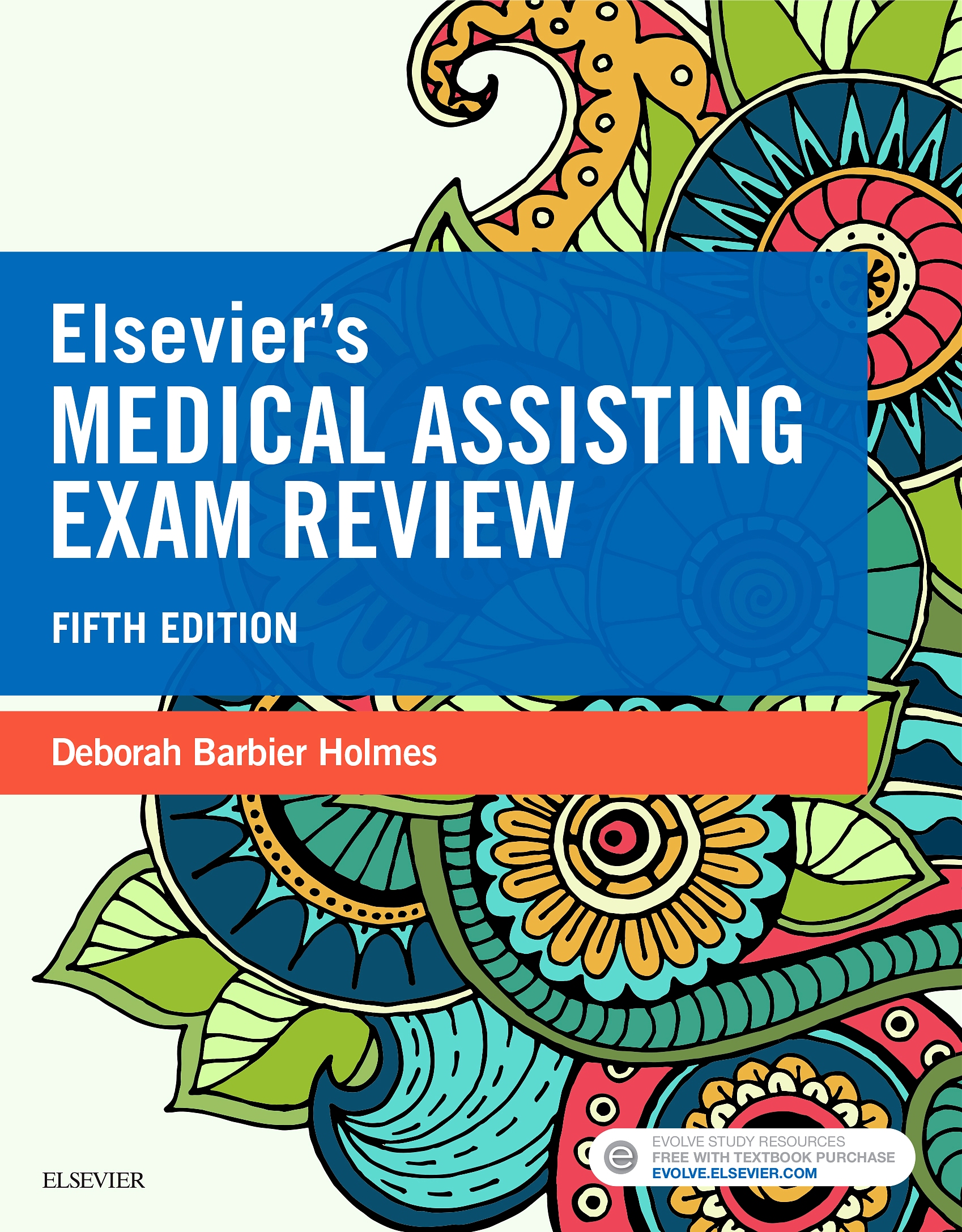 Evolve Resources for Elsevier's Medical Assisting Exam Review, 5th Edition