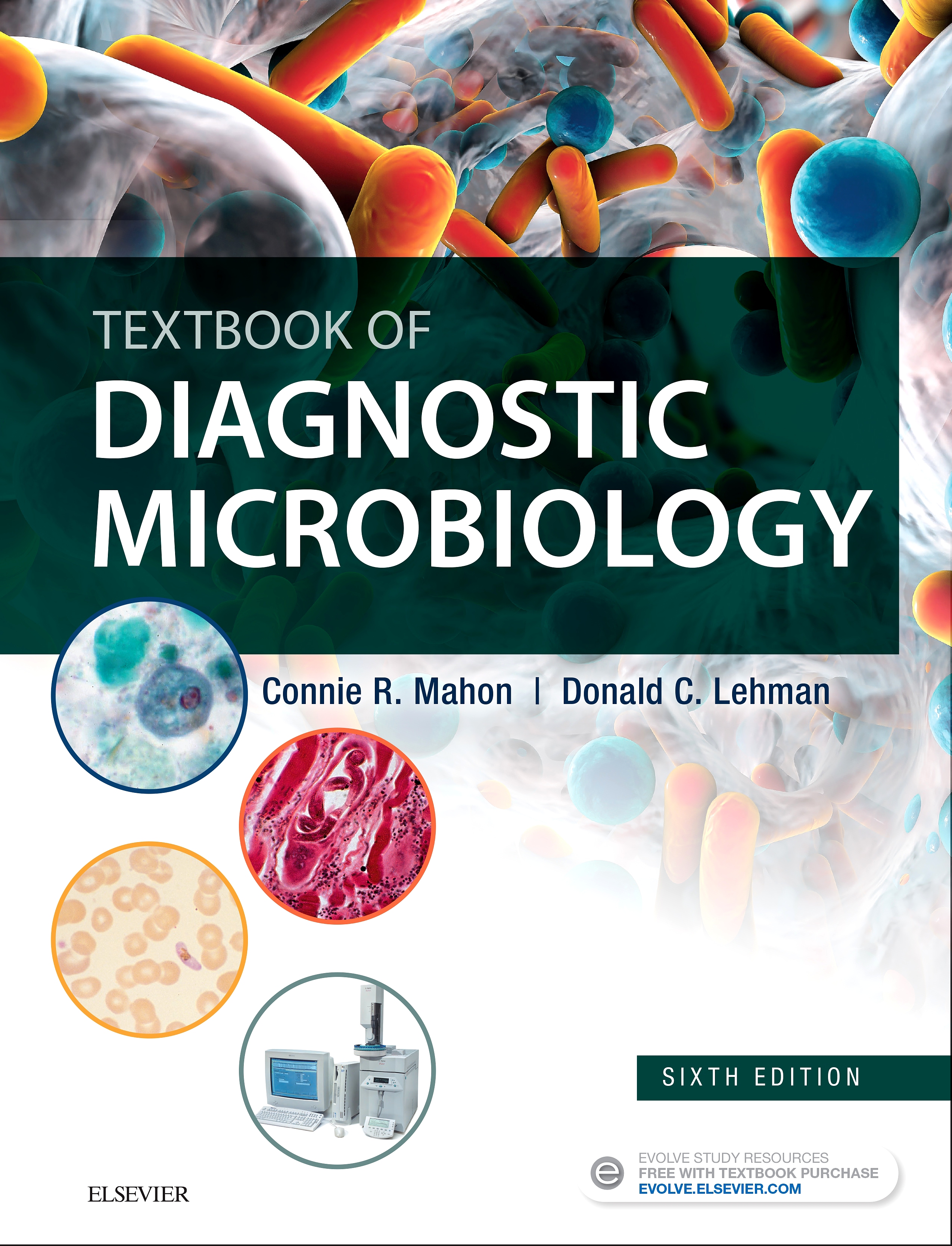 Evolve Resources for Textbook of Diagnostic Microbiology, 6th