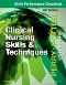 Skills Performance Checklists for Clinical Nursing Skills & Techniques - Elsevier eBook on VitalSource, 9th Edition
