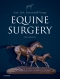 Equine Surgery - Elsevier eBook on VitalSource, 5th Edition