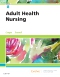 Adult Health Nursing, 8th