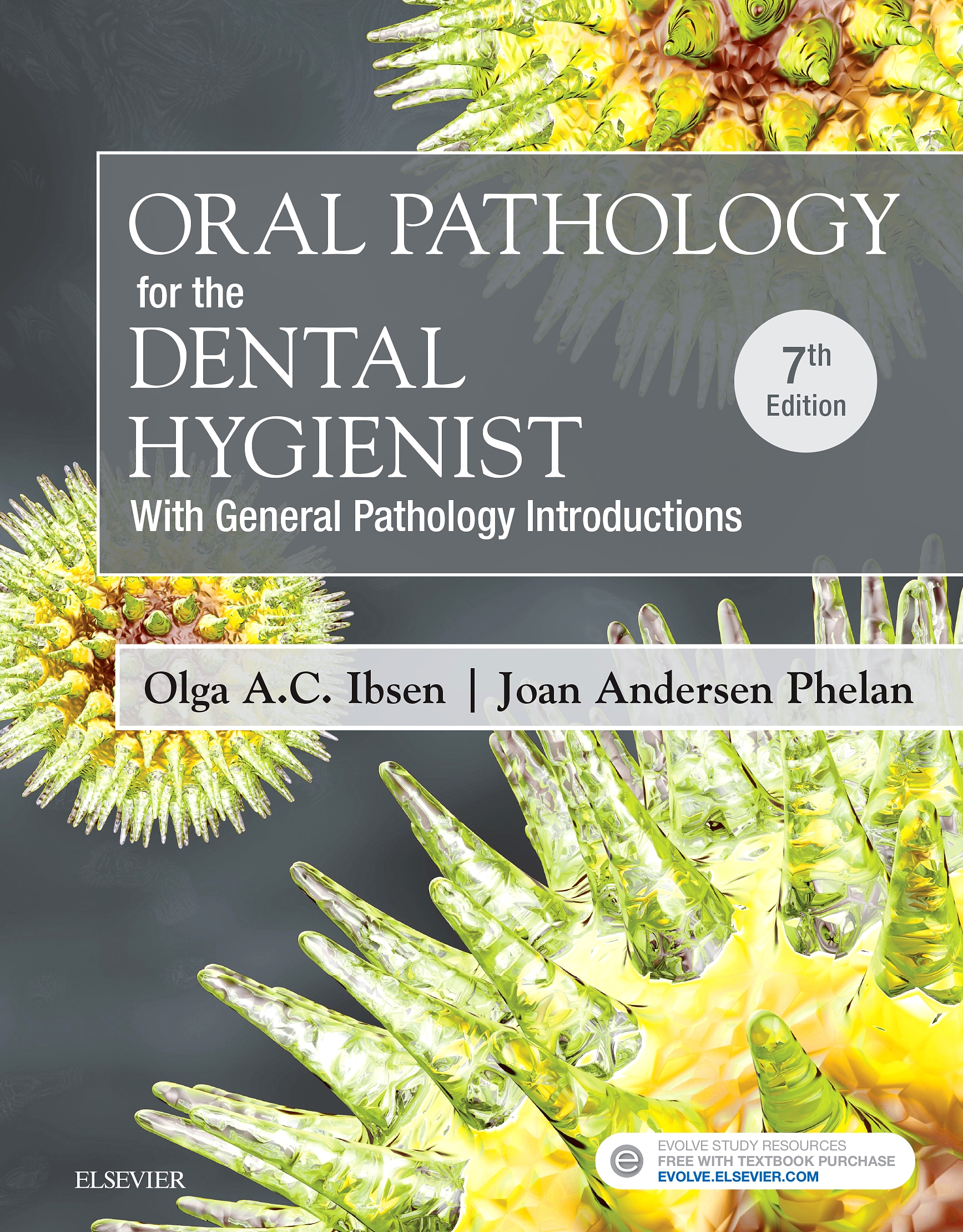 Evolve Resources for Oral Pathology for the Dental Hygienist, 7th Edition