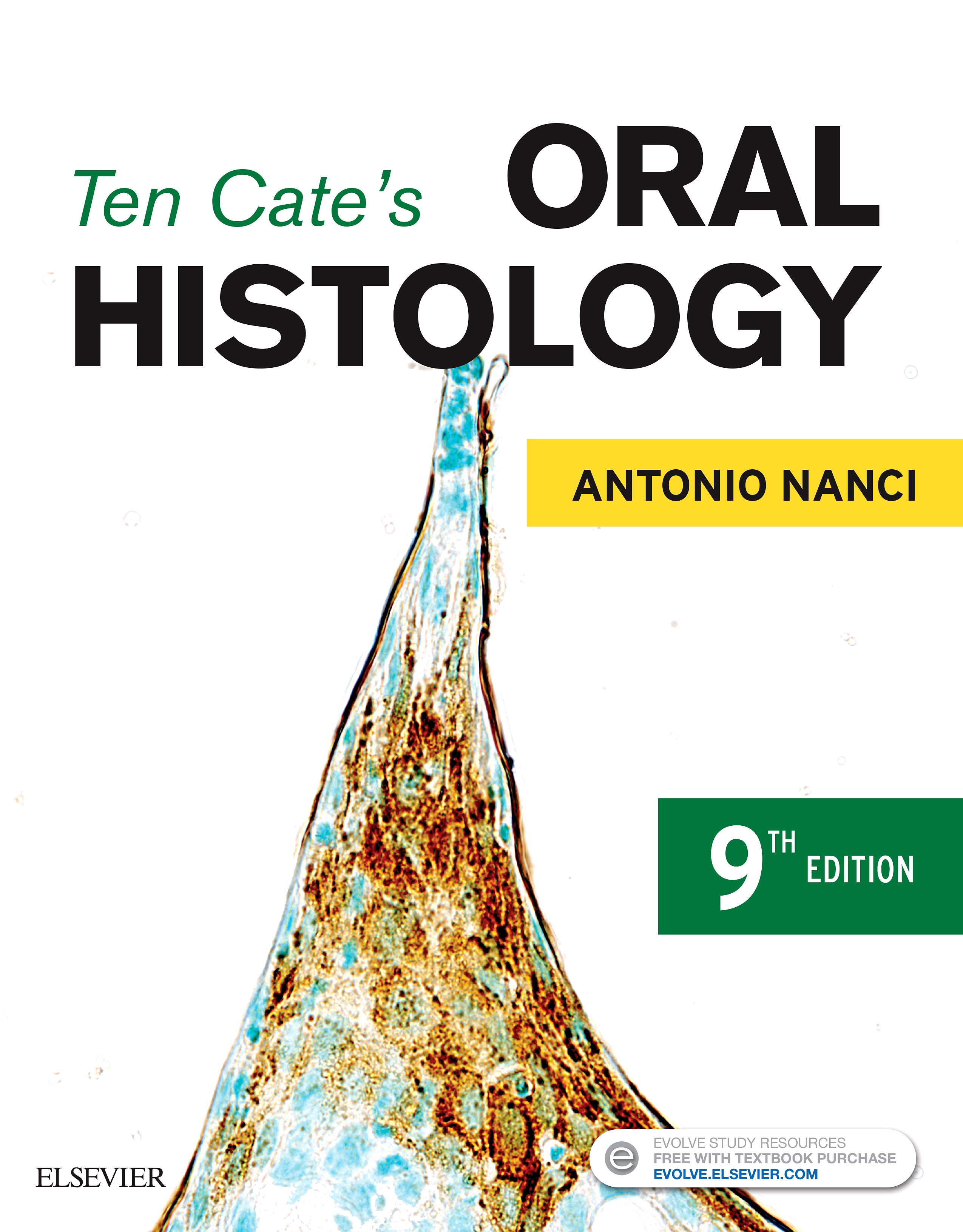 Evolve Resources for Ten Cate's Oral Histology, 9th Edition