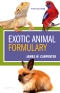 Exotic Animal Formulary - Elsevier eBook on VitalSource, 5th Edition