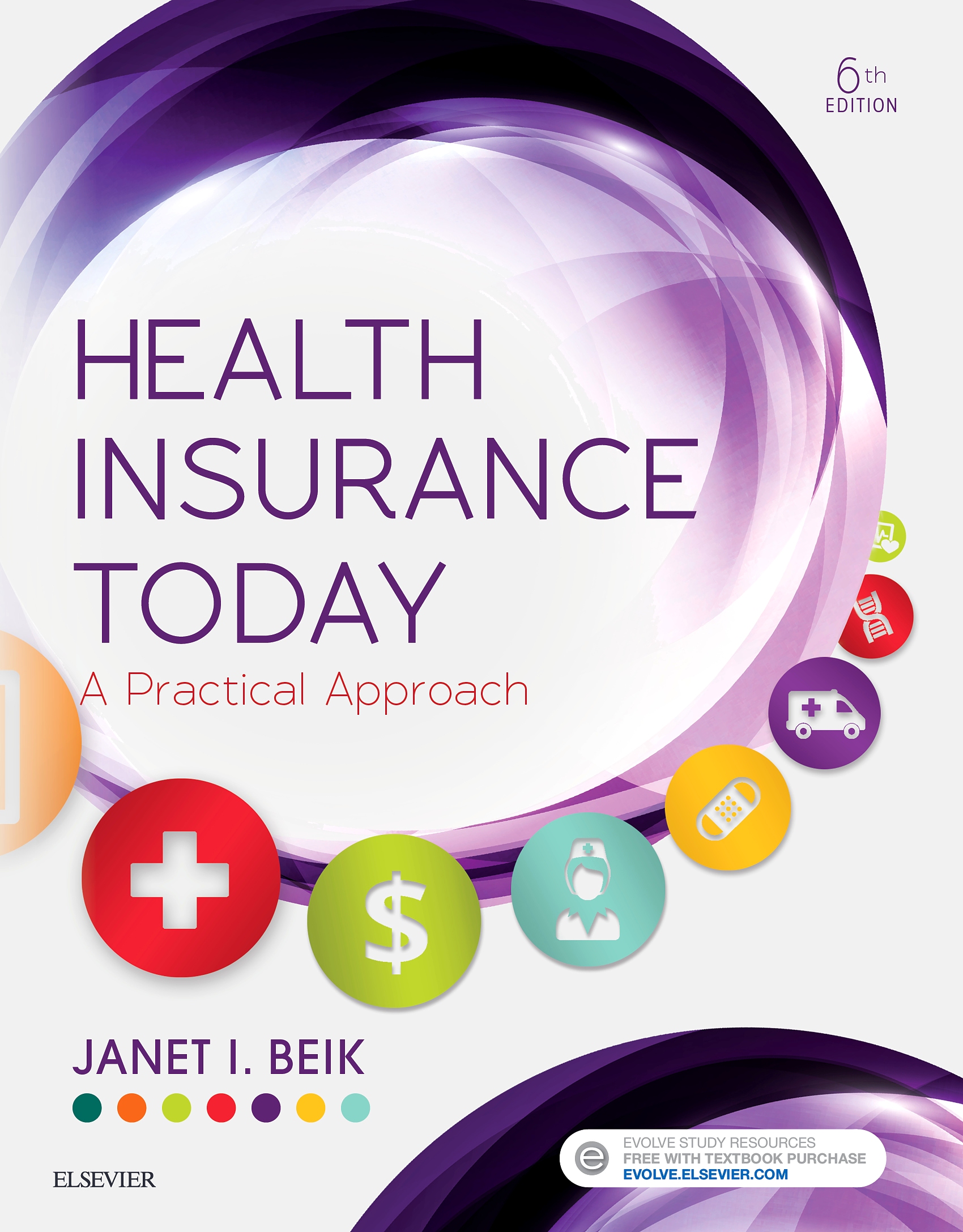 Evolve Resources for Health Insurance Today, 6th Edition