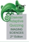 Elsevier Adaptive Quizzing for Imaging Sciences, 2nd Edition