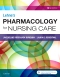 Lehne's Pharmacology for Nursing Care, 10th