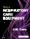 Mosby's Respiratory Care Equipment Elsevier eBook on VitalSource, 10th Edition