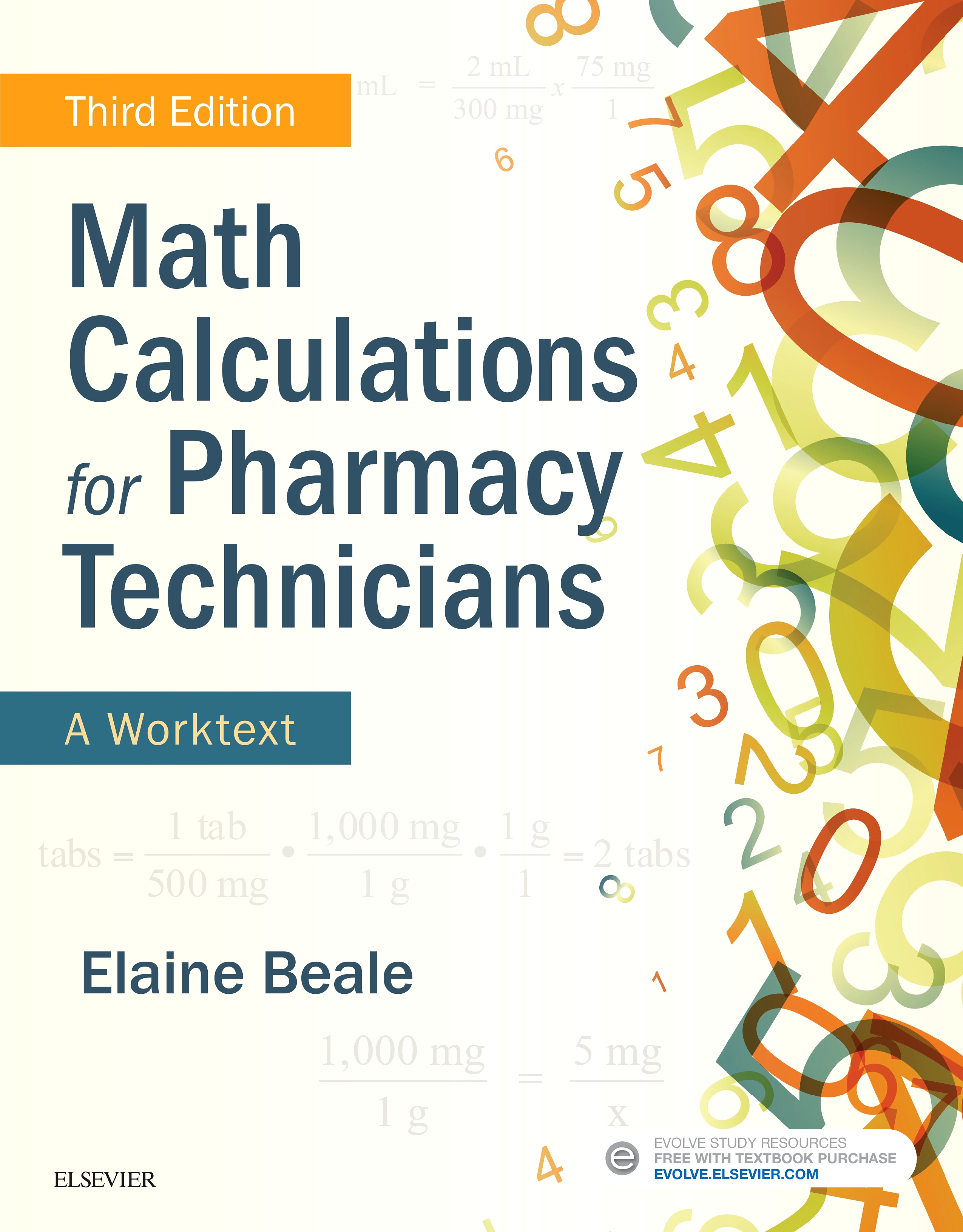 Evolve Resources for Math Calculations for Pharmacy Technicians, 3rd Edition