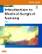 Study Guide for Introduction to Medical-Surgical Nursing - Elsevier eBook on VitalSource, 6th Edition
