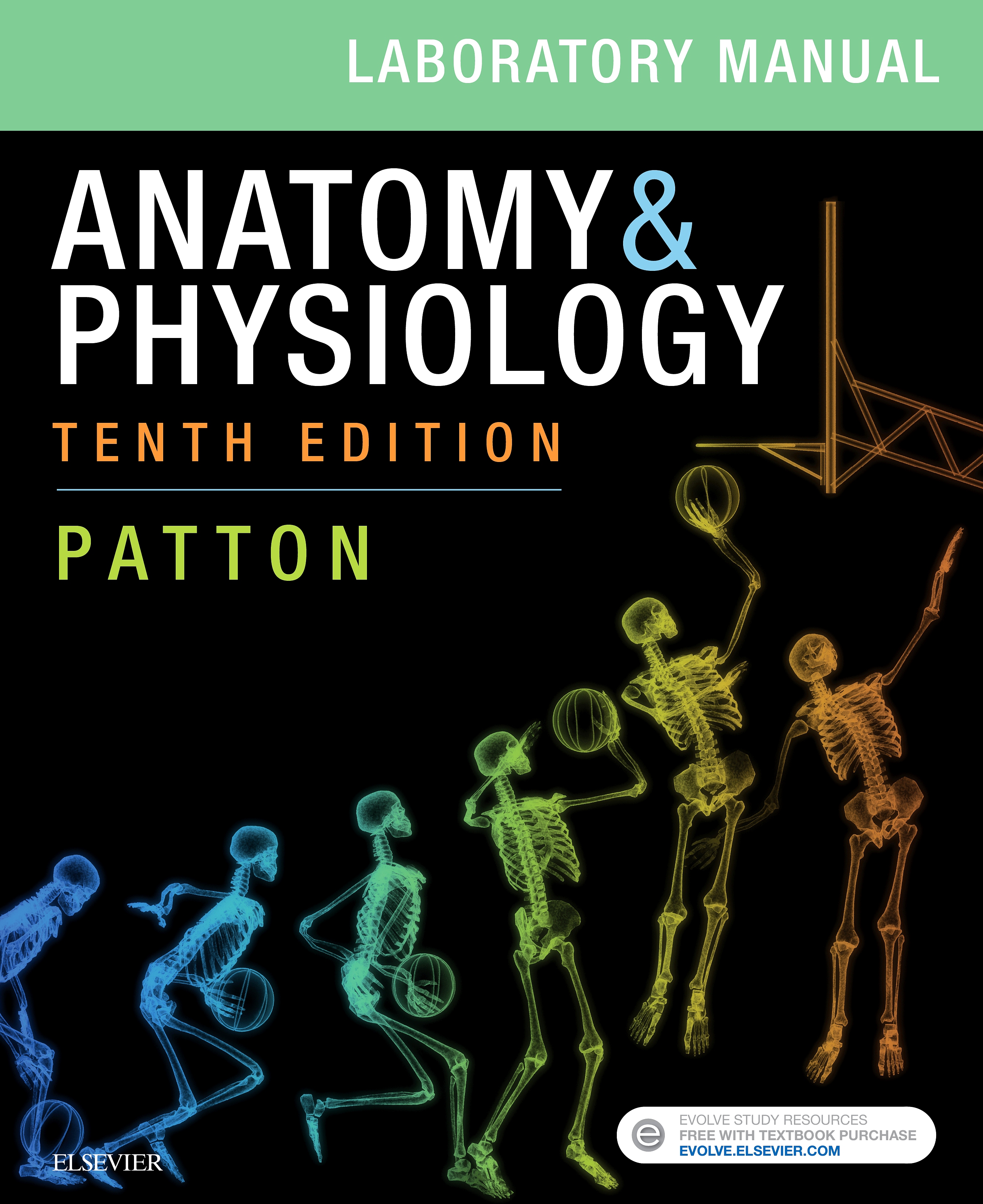 Evolve Resources for Anatomy & Physiology Laboratory Manual, 10th Edition