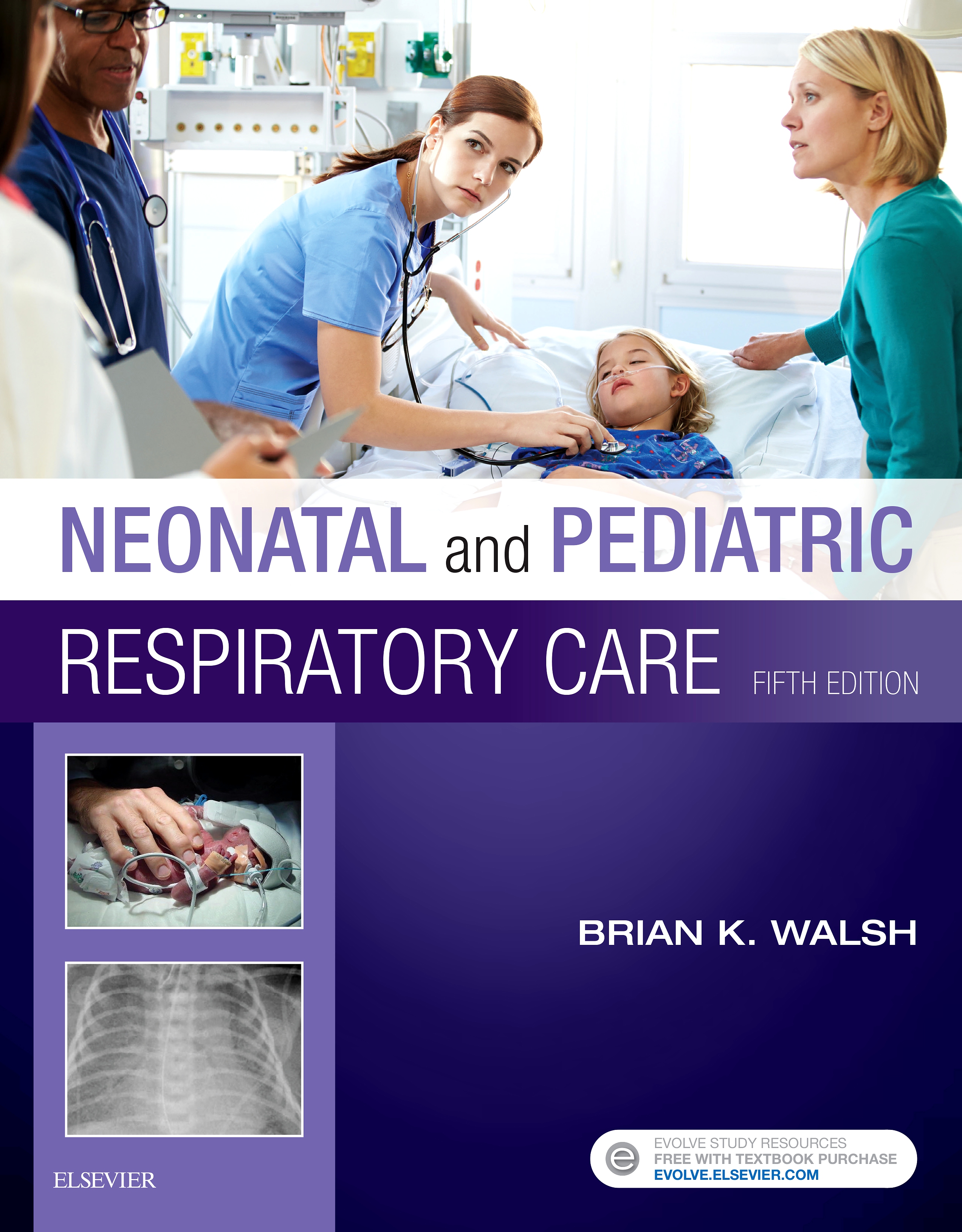 Evolve Resources for Neonatal and Pediatric Respiratory Care, 5th