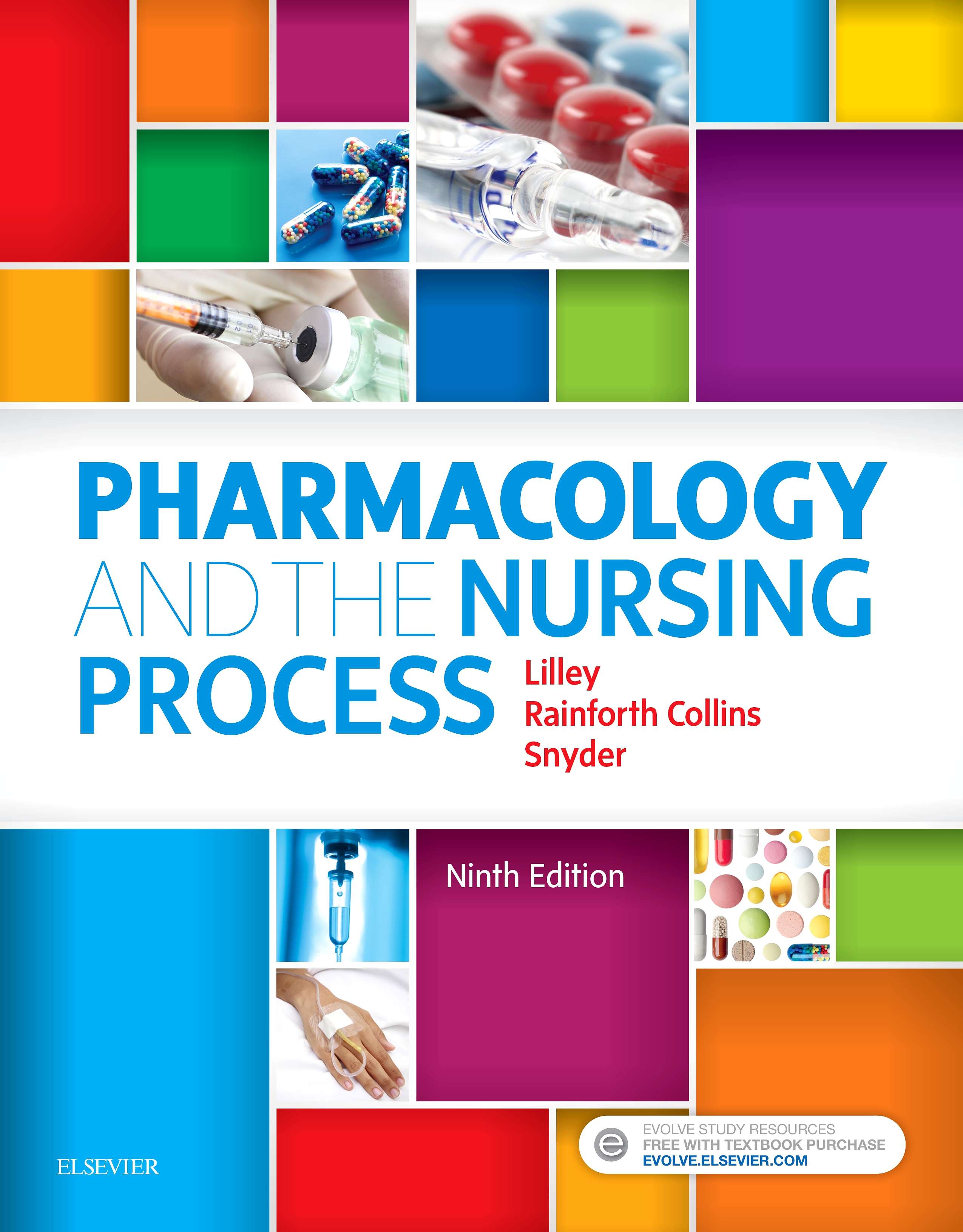 Evolve Resources for Pharmacology and the Nursing Process, 9th Edition