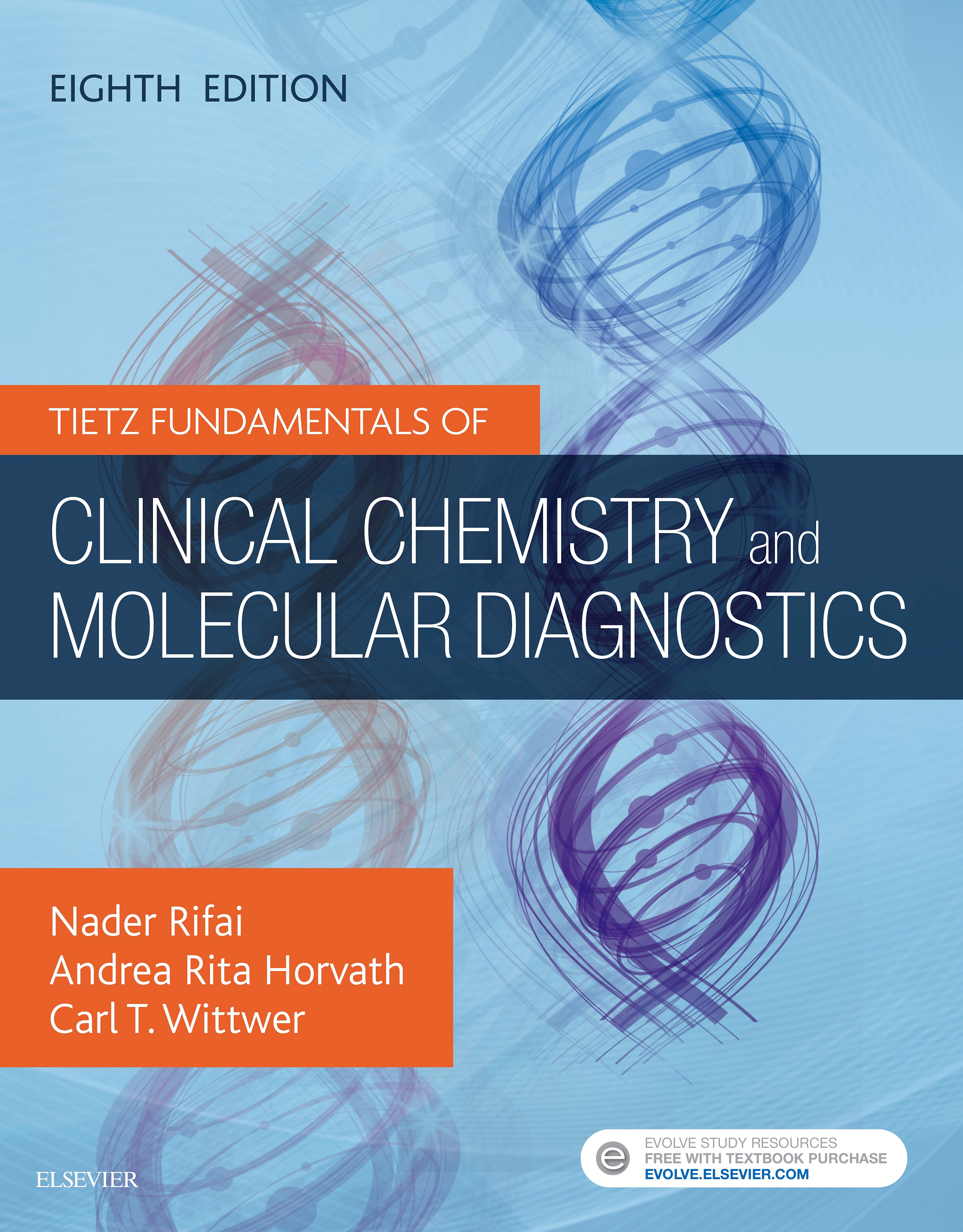 Evolve Resources for Tietz Fundamentals of Clinical Chemistry and Molecular Diagnostics, 8th