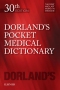 Dorland's Pocket Medical Dictionary Elsevier eBook on VitalSource, 30th