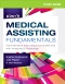 Study Guide for Kinn's Medical Assisting Fundamentals, 1st Edition