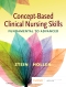 Concept-Based Clinical Nursing Skills, 1st Edition
