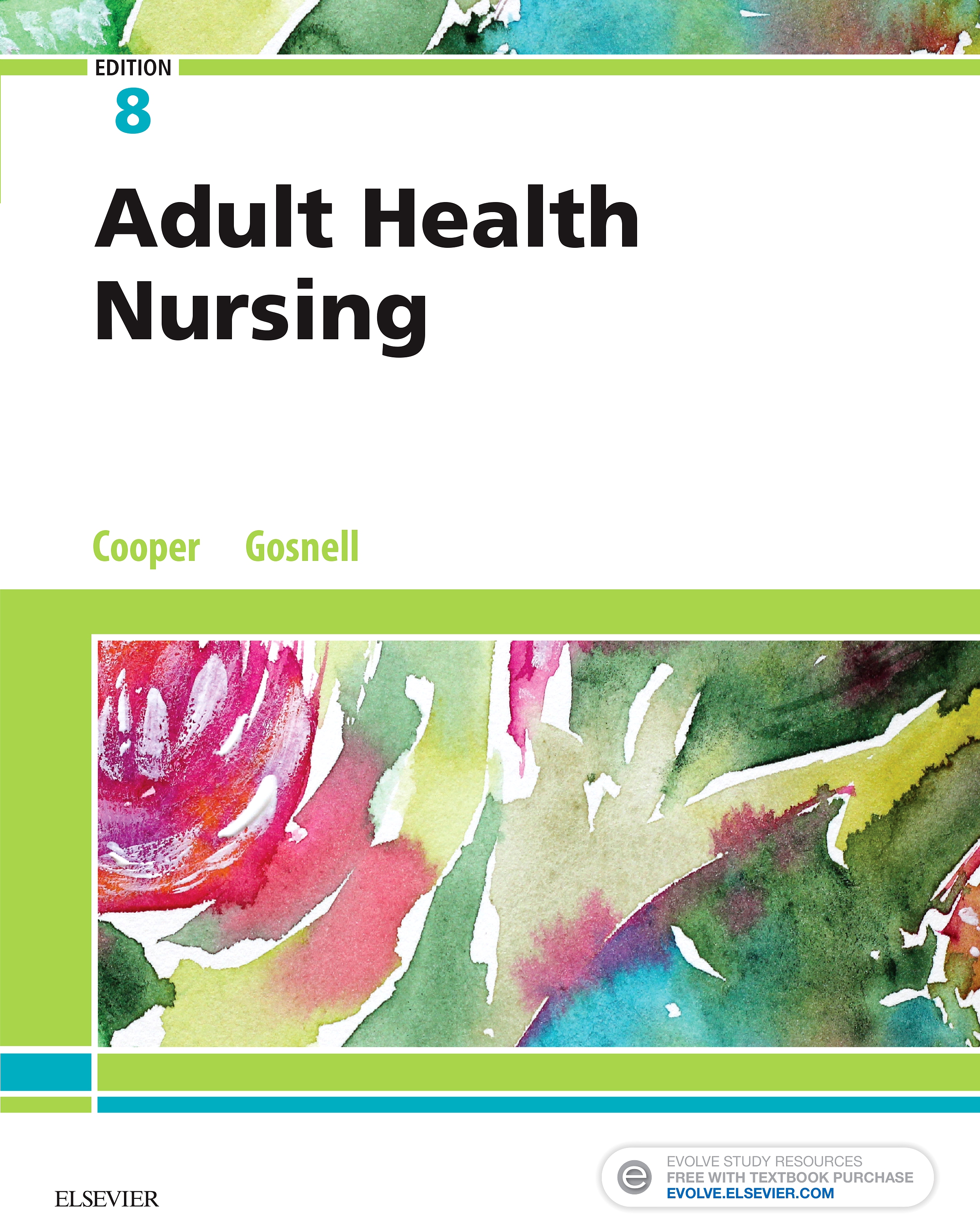 Evolve Resources for Adult Health Nursing, 8th Edition