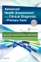 Evolve Resources for Advanced Health Assessment & Clinical Diagnosis in Primary Care, 6th