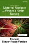Foundations of Maternal-Newborn and Women's Health Nursing - Binder Ready, 7th Edition