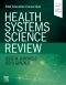 Health Systems Science Review, 1st Edition