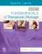 Mosby's Fundamentals of Therapeutic Massage, 7th Edition
