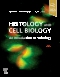Histology and Cell Biology: An Introduction to Pathology, 5th