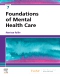 Foundations of Mental Health Care - Elsevier eBook on Vitalsource, 7th