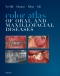 Color Atlas of Oral and Maxillofacial Diseases Elsevier eBook on VitalSource, 1st Edition