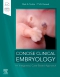 Concise Clinical Embryology: an Integrated, Case-Based Approach Elsevier E-Book on VitalSource, 1st