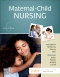 Maternal-Child Nursing, 6th