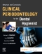 Newman and Carranza’s Clinical Periodontology for the Dental Hygienist, 1st Edition