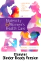 Maternity and Women's Health Care - Binder Ready, 12th Edition