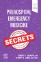 Prehospital Emergency Medicine Secrets, Elsevier E-Book on VitalSource, 1st Edition