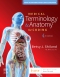 Medical Terminology Online with Elsevier Adaptive Learning for Medical Terminology & Anatomy for Coding, 4th Edition
