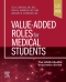 Value-Added Roles for Medical Students, Elsevier E-Book on VitalSource, 1st Edition