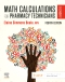 Math Calculations for Pharmacy Technicians, 4th Edition