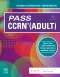 Pass CCRN(R) (Adult) - Elsevier eBook on VitalSource, 6th Edition