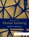 Essentials of Dental Assisting, 7th