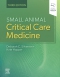 Small Animal Critical Care Medicine, 3rd