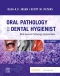 Oral Pathology for the Dental Hygienist - Elsevier eBook on VitalSource, 8th Edition