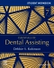 Student Workbook for Essentials of Dental Assisting, 7th Edition